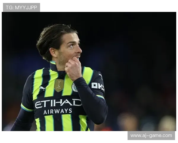 格拉利什重拾状态,迎巅峰回归 格拉利什重拾状态,迎巅峰回归